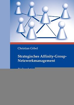Strategisches Affinity-Group-Netzwerkmanagement