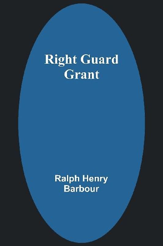 Right Guard Grant