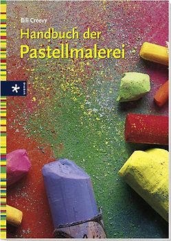 Handbuch der Pastellmalerei