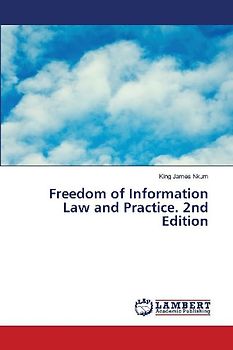 Freedom of Information Law and Practice. 2nd Edition