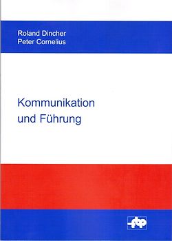 Kommunikation und Führung