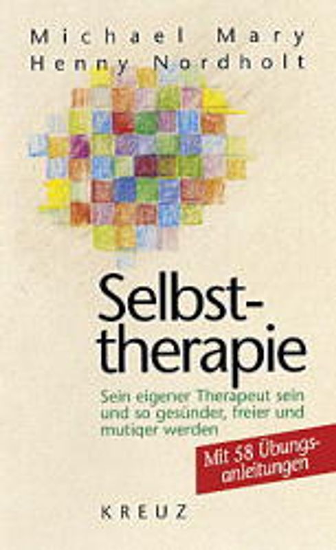 Selbsttherapie. Sein eigener Therapeut sein