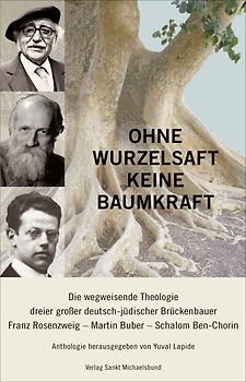 Ohne Wurzelsaft keine Baumkraft