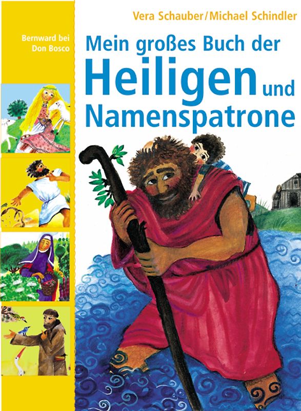 Mein großes Buch der Heiligen und Namenspatrone