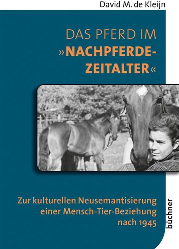 Das Pferd im »Nachpferdezeitalter«