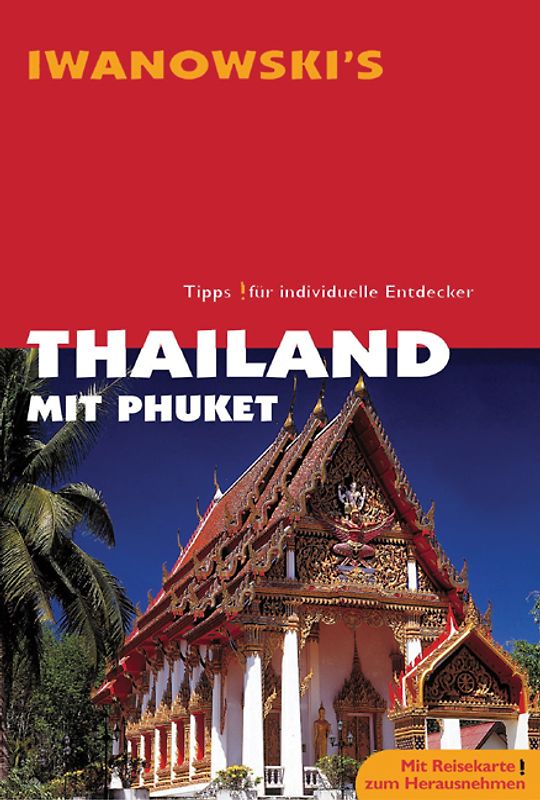 Thailand mit Phuket