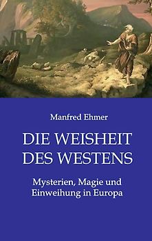 Die Weisheit des Westens