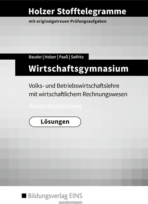 Holzer Stofftelegramme Baden-Württemberg / Holzer Stofftelegramme Baden-Württemberg – Wirtschaftsgymnasium