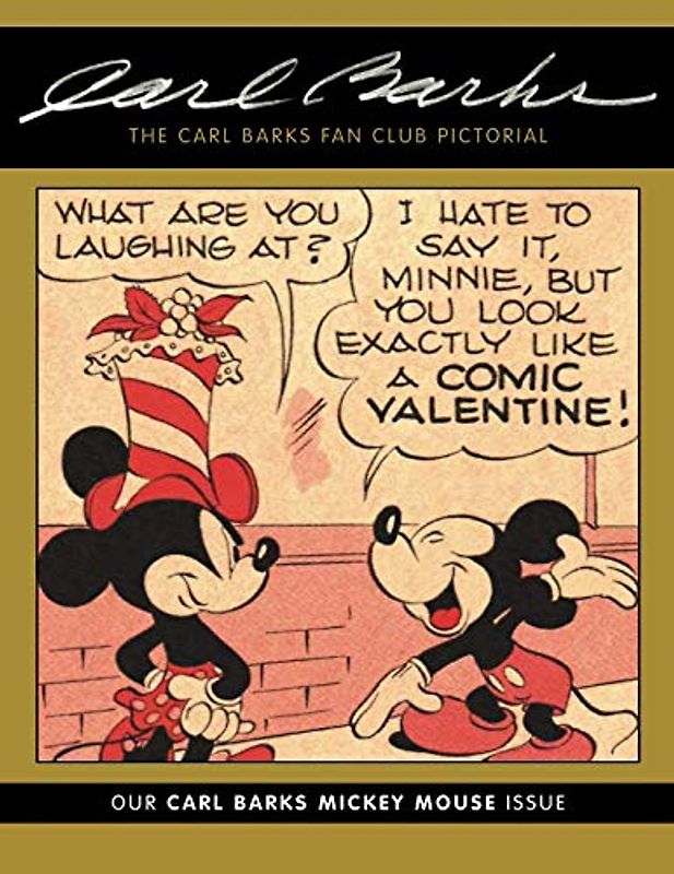 The Carl Barks Fan Club Pictorial: Our Carl Barks Mickey Mouse Issue - Barks, Carl