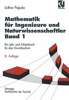 Mathematik für Ingenieure und Naturwissenschaftler