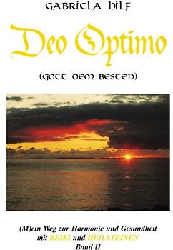 Deo Optimo (Gott den Besten)