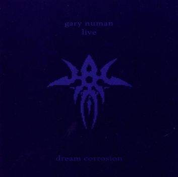 Gary Numan - Dream Corrosion