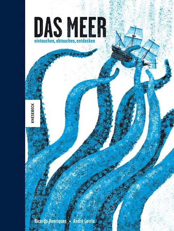 Das Meer – eintauchen, abtauchen, entdecken