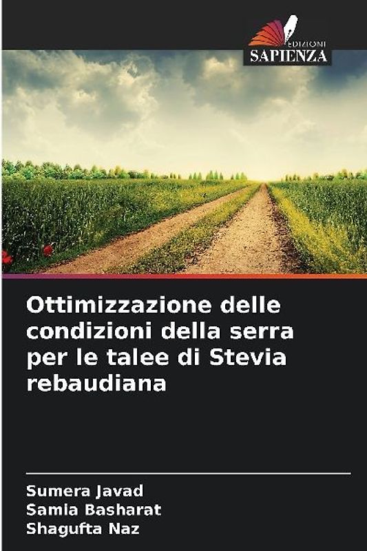 Ottimizzazione delle condizioni della serra per le talee di Stevia rebaudiana