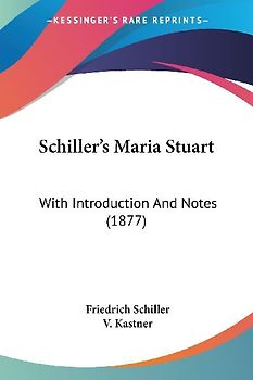 Schiller's Maria Stuart