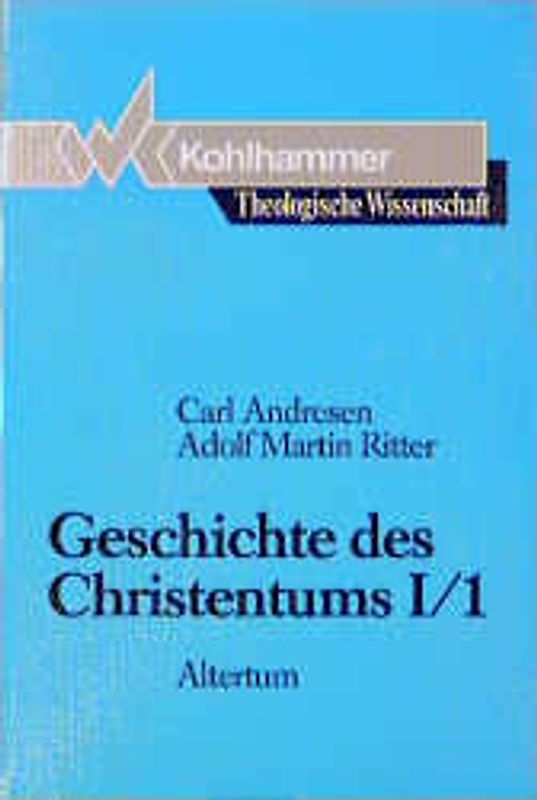 Geschichte des Christentums I/1