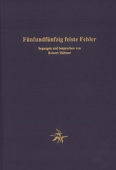 Fünfundfünfzig feiste Fehler