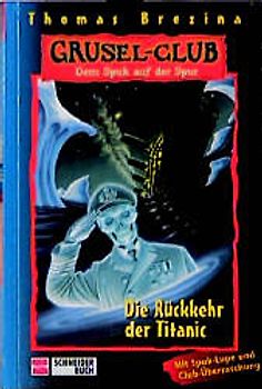 Grusel-Club - Dem Spuk auf der Spur, Band 06