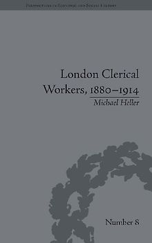 London Clerical Workers, 1880-1914