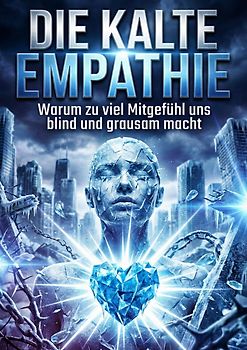 Die Kalte Empathie