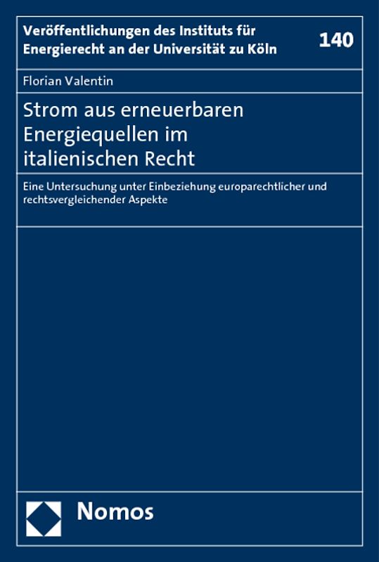 Strom aus erneuerbaren Energiequellen im italienischen Recht