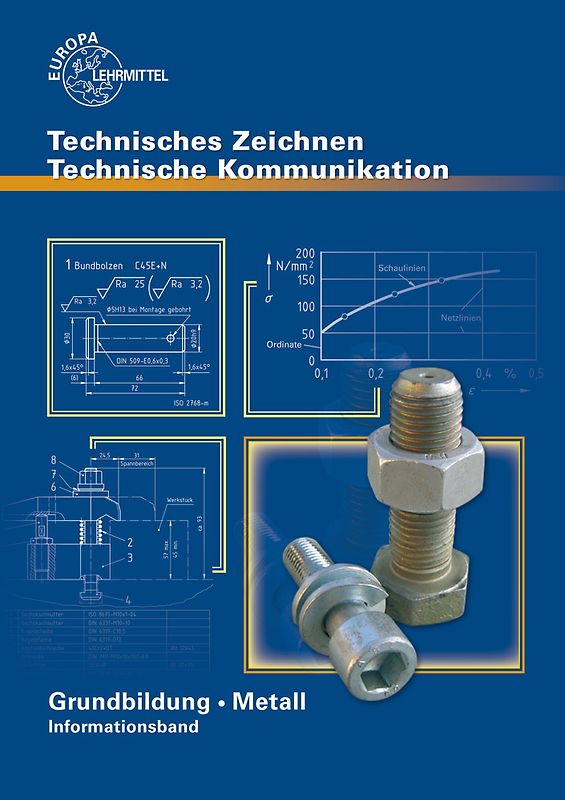 Technische Kommunikation Metall Grundbildung - Informationsband
