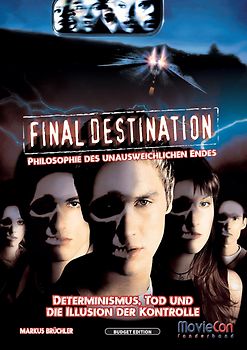 Final Destination – Philosophie des unausweichlichen Endes (Budget Edition by MovieCon)