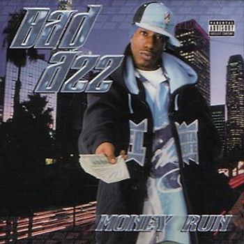 Bad Azz - Money Run