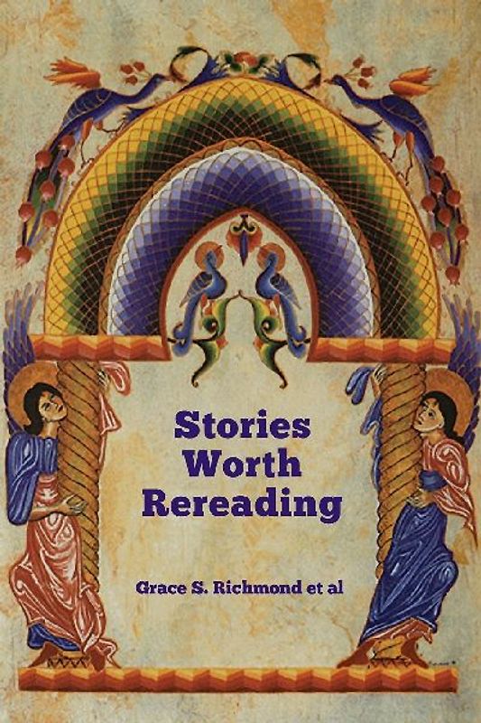 Stories Worth Rereading