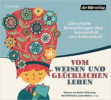 Vom weisen und glücklichen Leben