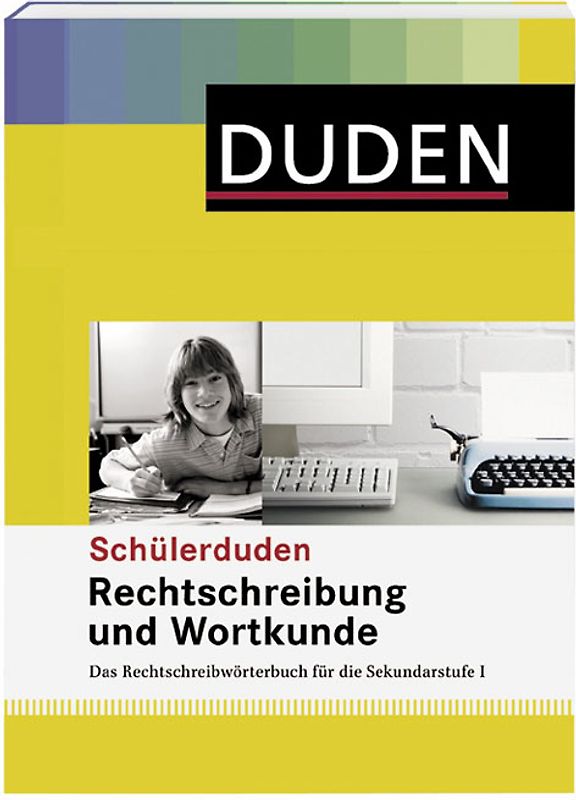 Rechtschreibung und Wortkunde