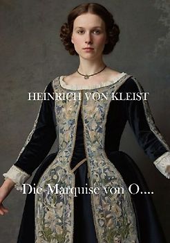 Die Marquise von O....