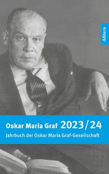 Jahrbuch 2023/2024 der Oskar Maria Graf-Gesellschaft