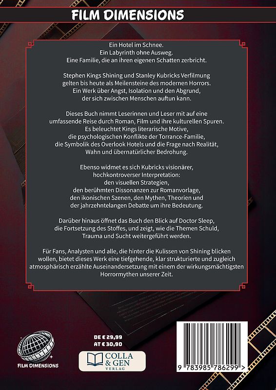 Shining - Analysen & Hintergründe (Ein Film Dimensions Buch)