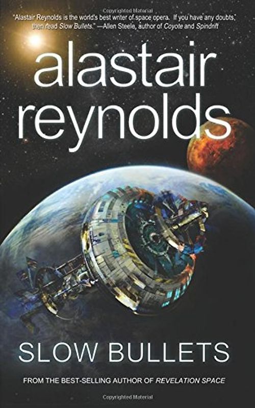Slow Bullets - Reynolds, Alastair