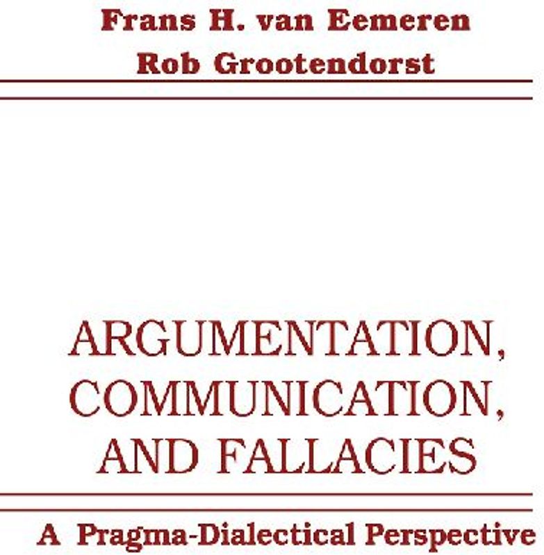 Argumentation, Communication, and Fallacies