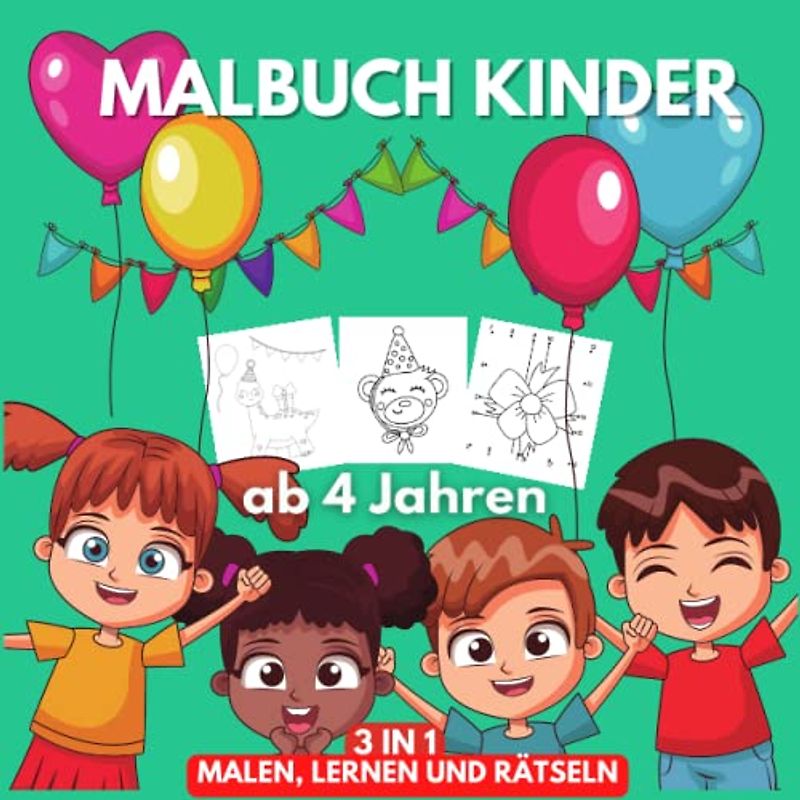 Malbuch Kinder ab 4 Jahren: Ausmalbuch für KleinkInder, mit den ersten Rätselaufgaben. Kindermalbuch ab 4 Jahren für den Geburtstag. Tiermalbuch für Kinder.
