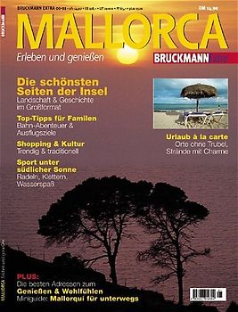 Mallorca. Erleben und geniessen