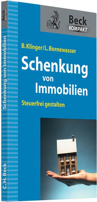 Schenkung von Immobilien. Grundbesitz steueroptimiert übertragen und den Schenker absichern