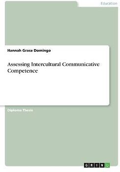 Assessing Intercultural Communicative Competence