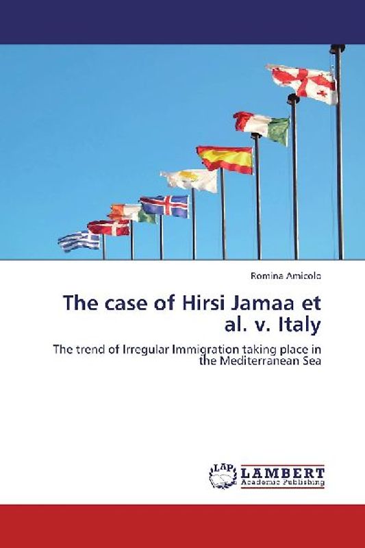 The case of Hirsi Jamaa et al. v. Italy