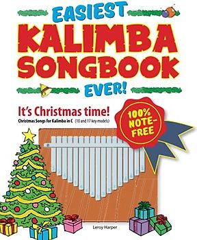 Easiest Kalimba Songbook Ever!: It’s Christmas time!