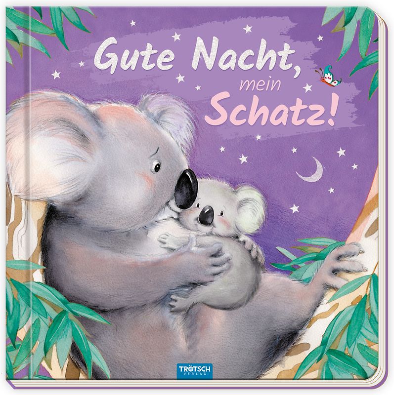 Trötsch Pappenbuch Gute Nacht, mein Schatz!