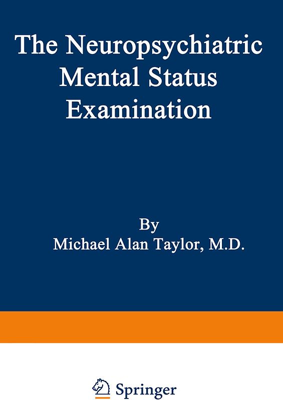 The Neuropsychiatric Mental Status Examination