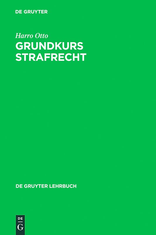 Grundkurs Strafrecht