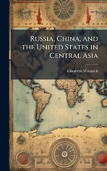 Russia, China, and the United States in Central Asia