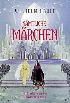 Hauff: Sämtliche Märchen