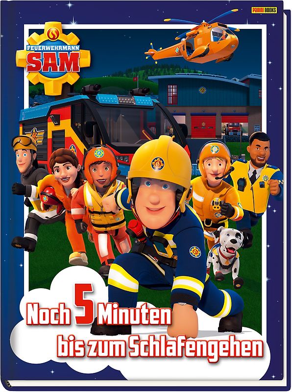 Feuerwehrmann Sam: Noch 5 Minuten bis zum Schlafengehen