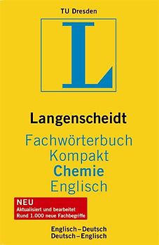 Langenscheidt Fachwörterbuch Kompakt Chemie Englisch. Englisch-Deutsch/Deutsch-Englisch