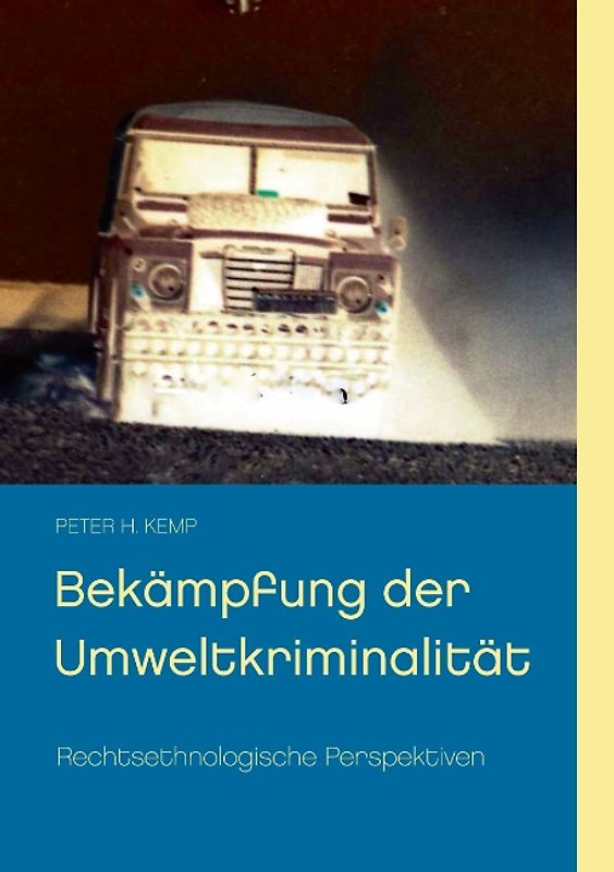 Bekämpfung der Umweltkriminalität